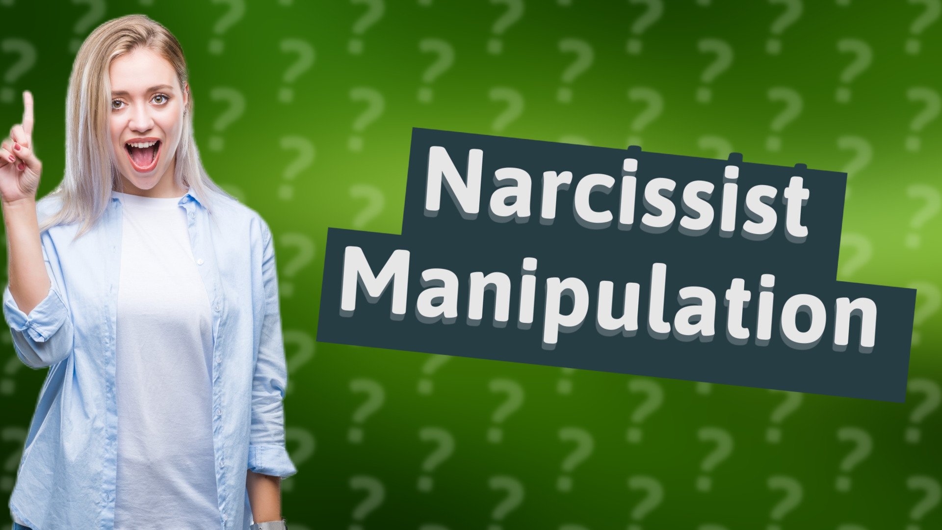 Narcissist Manipulation