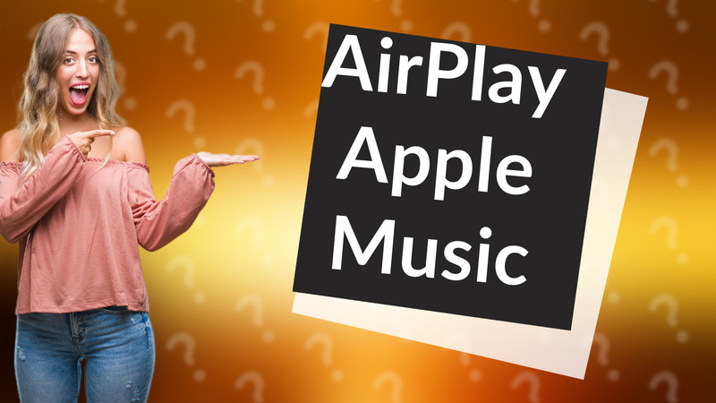 AirPlay Apple Music