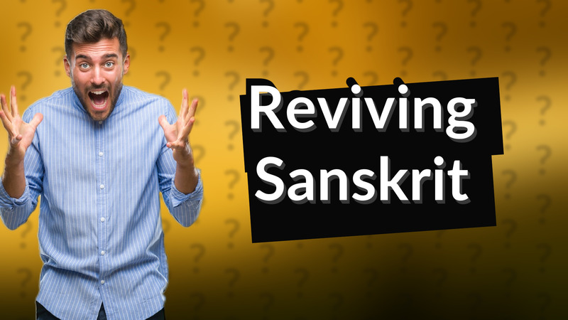Reviving Sanskrit