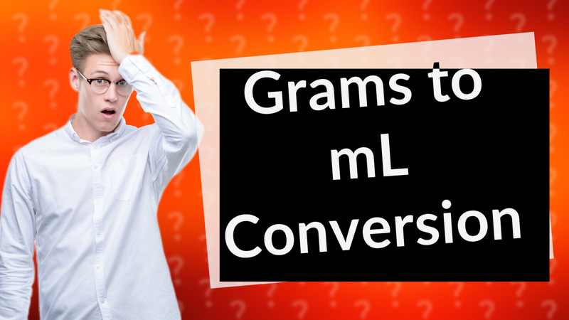 Grams to mL Conversion