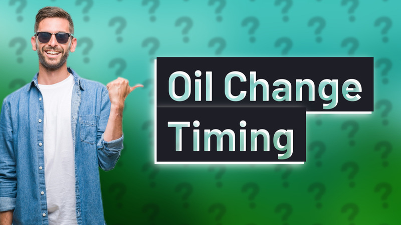 Oil Change Timing