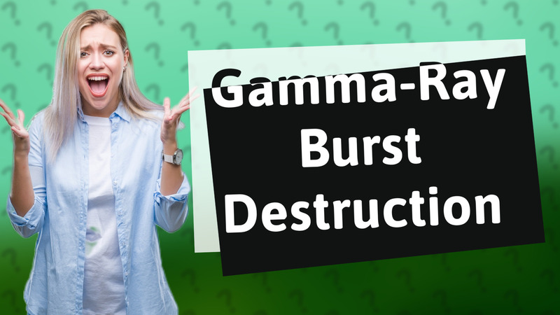 Gamma-Ray Burst Destruction