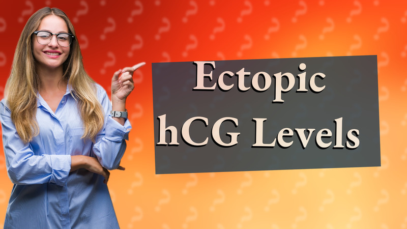 Ectopic hCG Levels