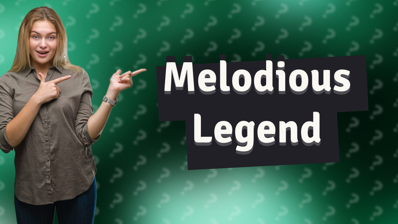 Melodious Legend
