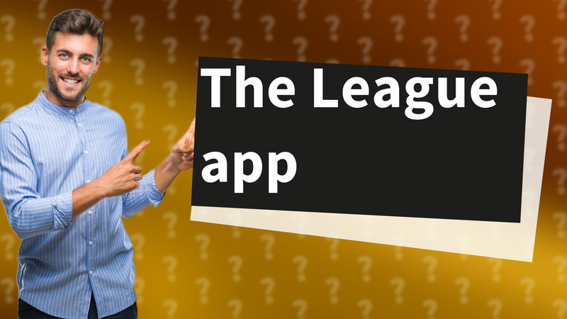 The League app