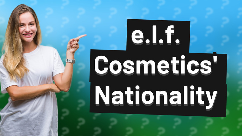 e.l.f. Cosmetics' Nationality
