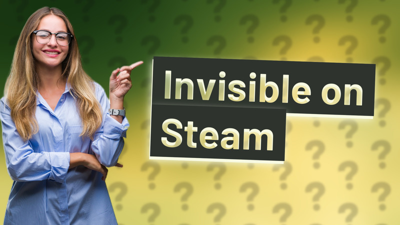 Invisible on Steam