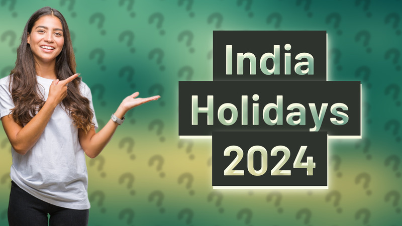 India Holidays 2024