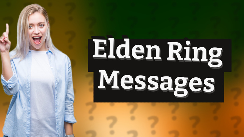 Elden Ring Messages