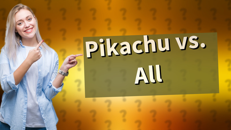 Pikachu vs. All
