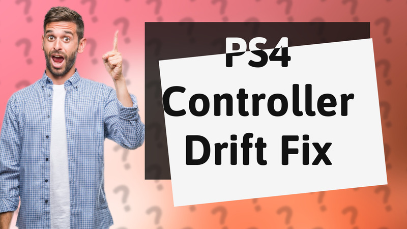 PS4 Controller Drift Fix