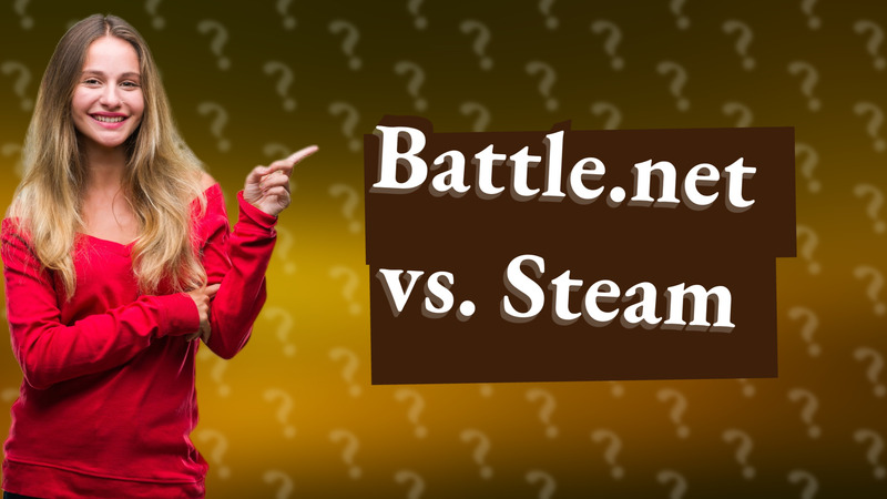 Battle.net vs. Steam
