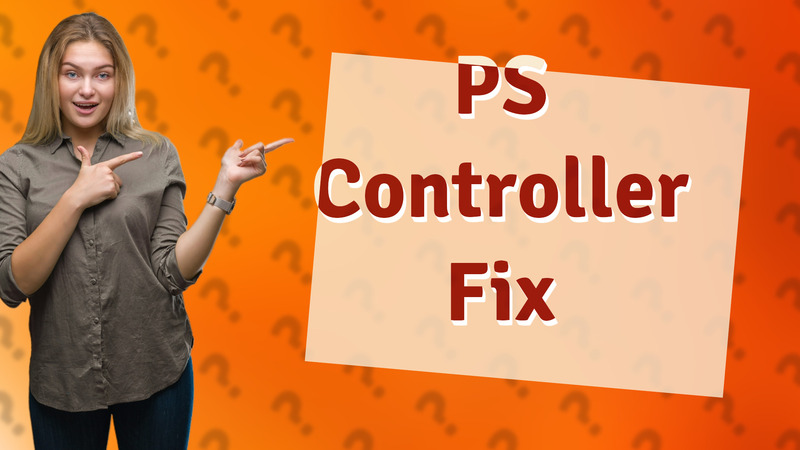 PS Controller Fix