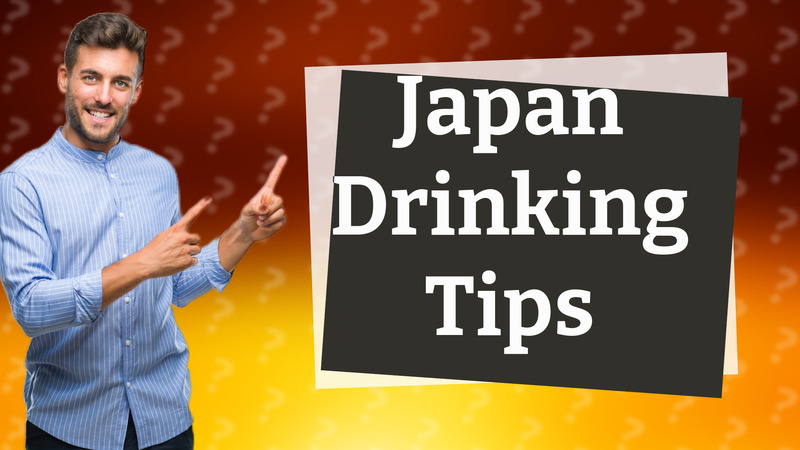 Japan Drinking Tips