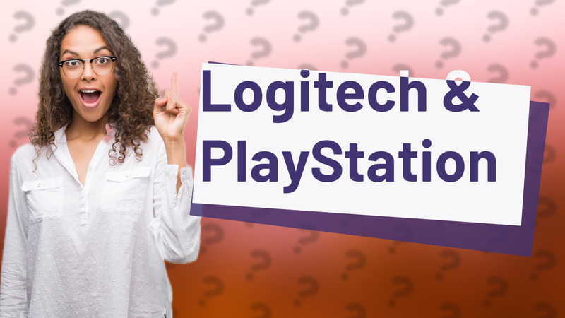 Logitech & PlayStation