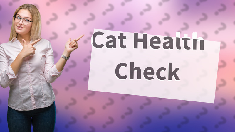 Cat Health Check