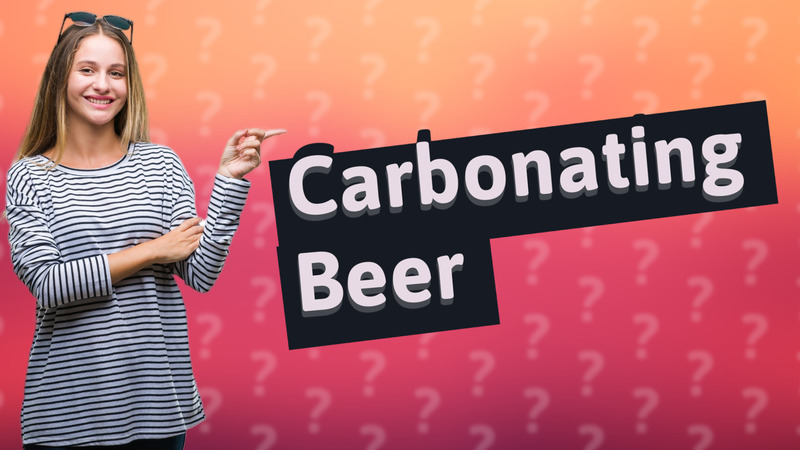 Carbonating Beer