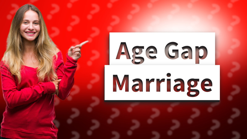 Age Gap Marriage