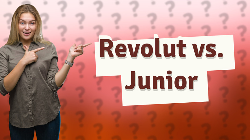 Revolut vs. Junior