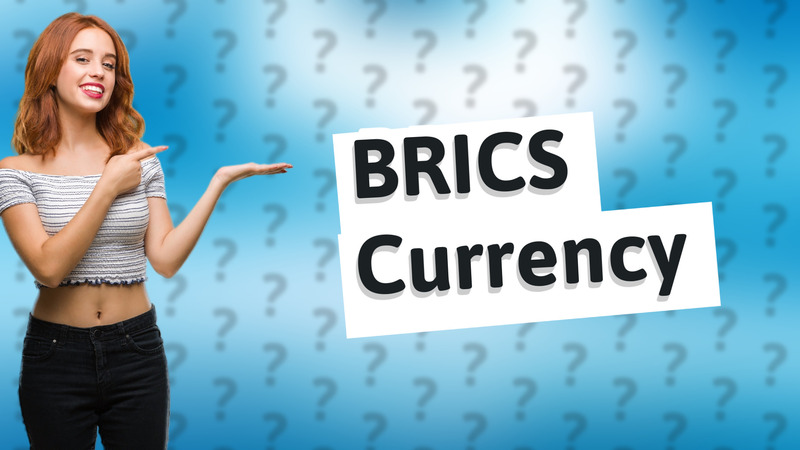 BRICS Currency