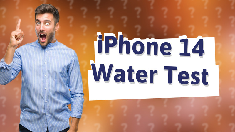 iPhone 14 Water Test