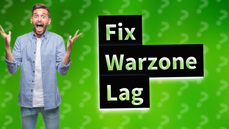 Fix Warzone Lag