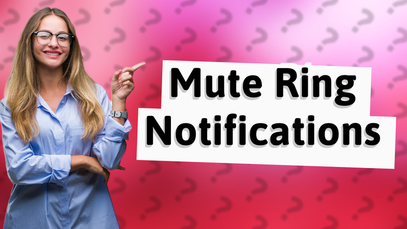 Mute Ring Notifications