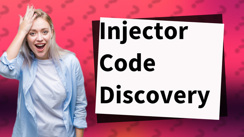 Injector Code Discovery