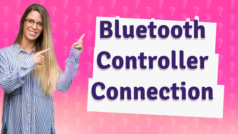 Bluetooth Controller Connection