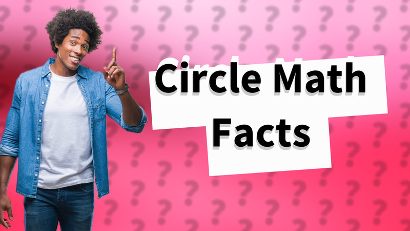 Circle Math Facts