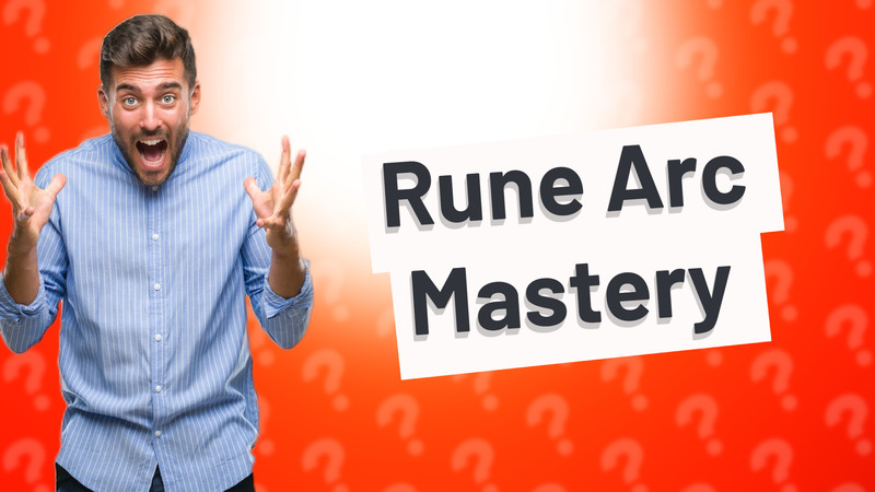 Rune Arc Mastery