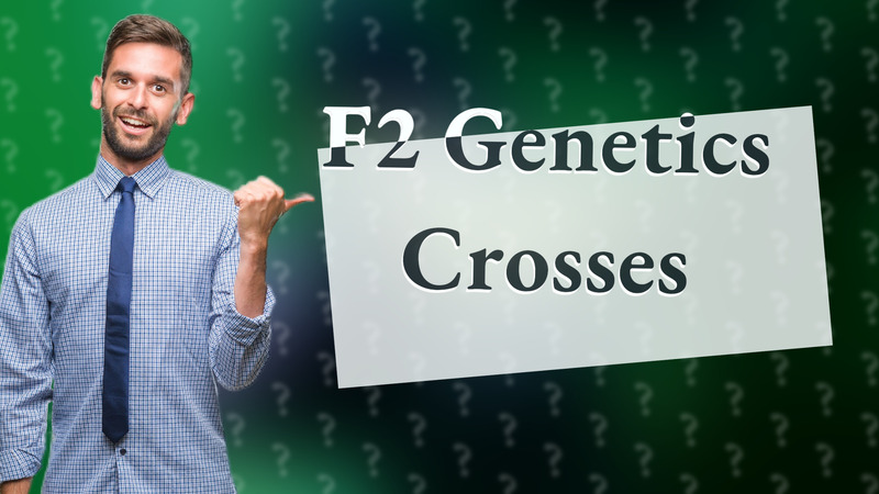 F2 Genetics Crosses