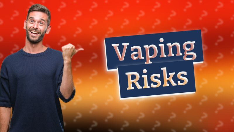 Vaping Risks