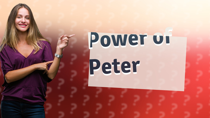 Power of Peter