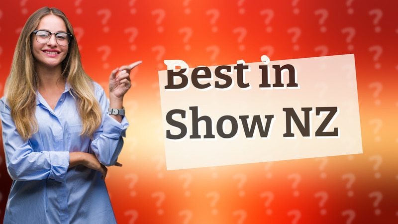 Best in Show NZ