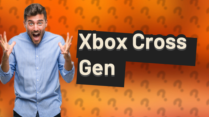 Xbox Cross Gen