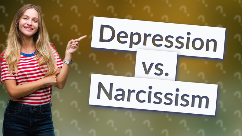 Depression vs. Narcissism