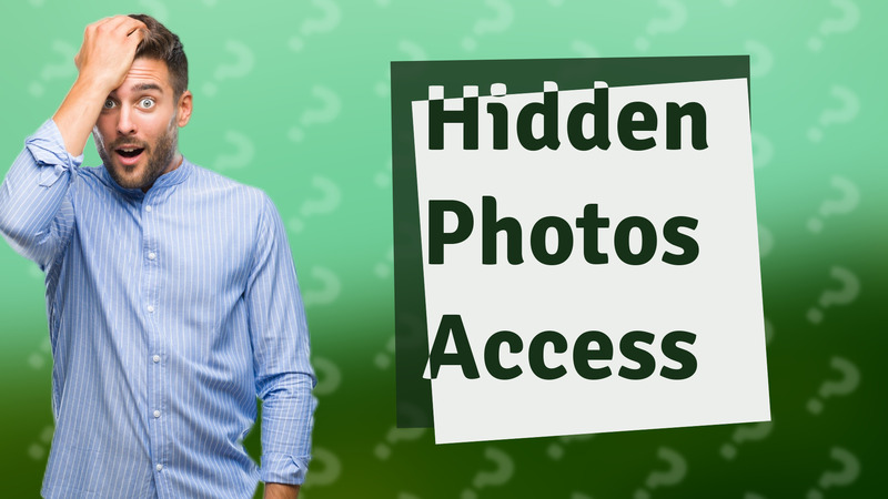 Hidden Photos Access