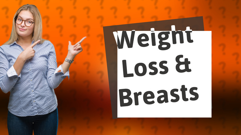 Weight Loss & Breasts