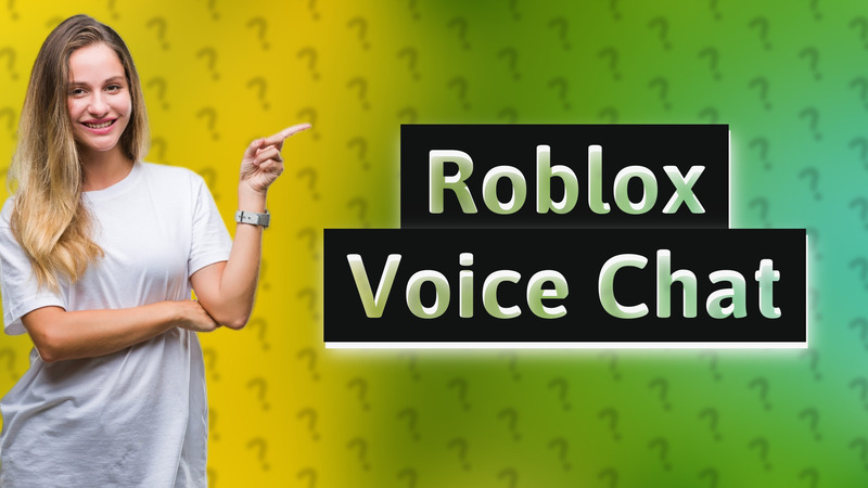 Roblox Voice Chat