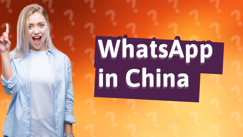WhatsApp in China