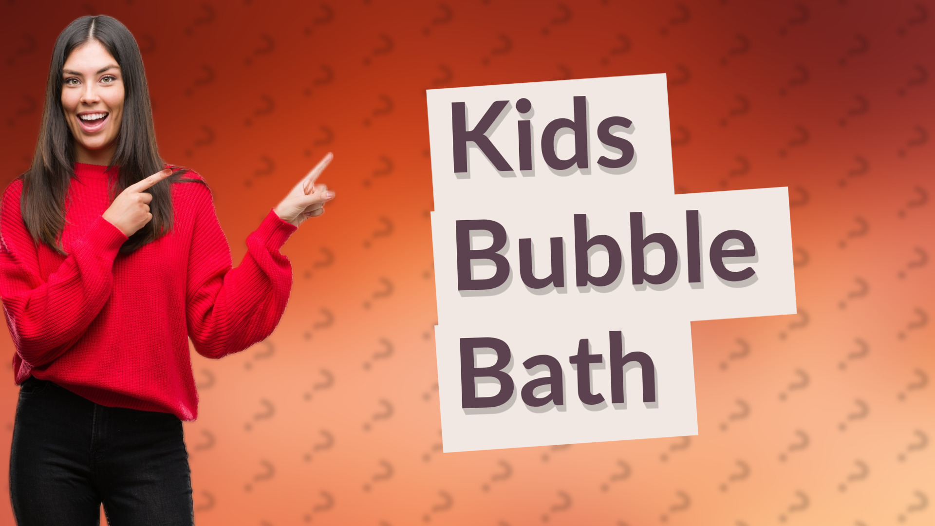 Kids Bubble Bath