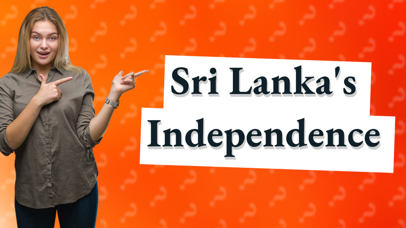 Sri Lanka's Independence