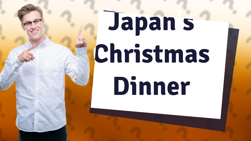 Japan's Christmas Dinner