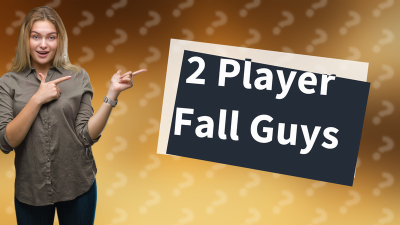 2 Player Fall Guys