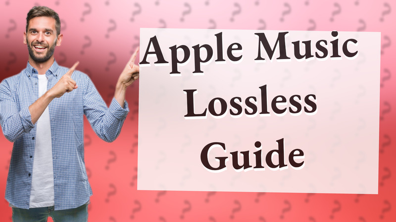 Apple Music Lossless Guide