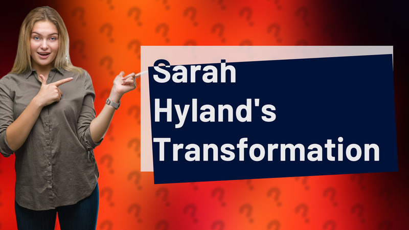 Sarah Hyland's Transformation