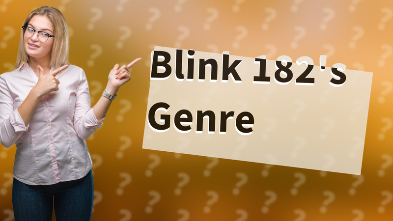 Blink 182's Genre