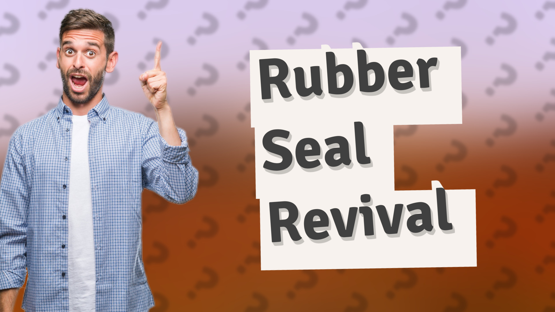 Rubber Seal Revival