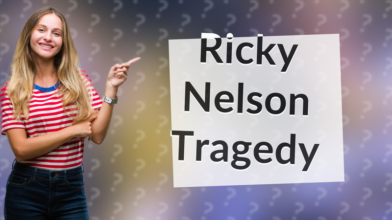 Ricky Nelson Tragedy